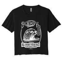 Soggy Beaver Bbq If ItS Not All Over Your Face Funny Beaver Crop Top