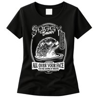 Soggy Beaver Bbq If ItS Not All Over Your Face Funny Beaver Womens T-Shirt