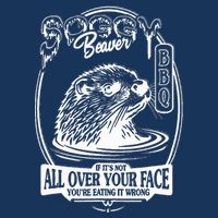 Soggy Beaver Bbq If ItS Not All Over Your Face Funny Beaver Infant Baby Jersey Bodysuit
