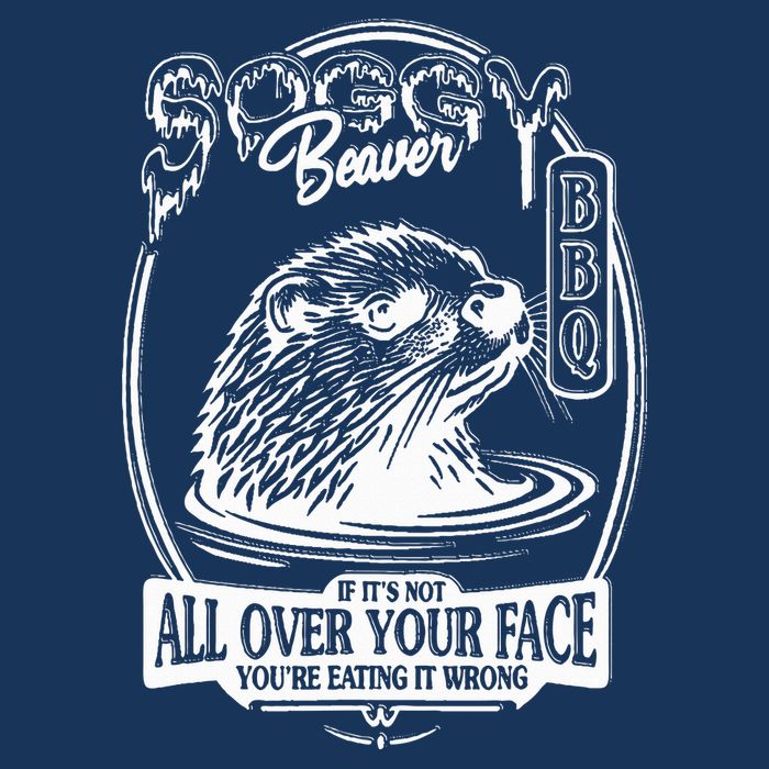 Soggy Beaver Bbq If ItS Not All Over Your Face Funny Beaver Infant Baby Jersey Bodysuit