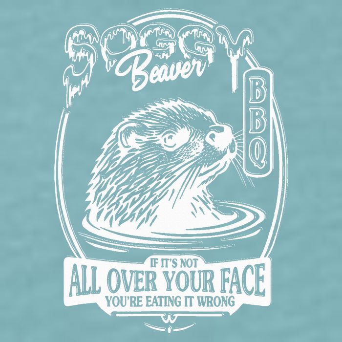 Soggy Beaver Bbq If ItS Not All Over Your Face Funny Beaver Sueded Cloud Jersey T-Shirt