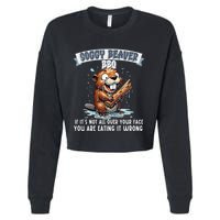 Soggy Beaver Bbq If ItS Not All Over Your Face Cropped Pullover Crew