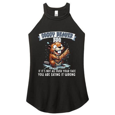 Soggy Beaver Bbq If ItS Not All Over Your Face Women's Perfect Tri Rocker Tank