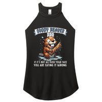 Soggy Beaver Bbq If ItS Not All Over Your Face Women's Perfect Tri Rocker Tank