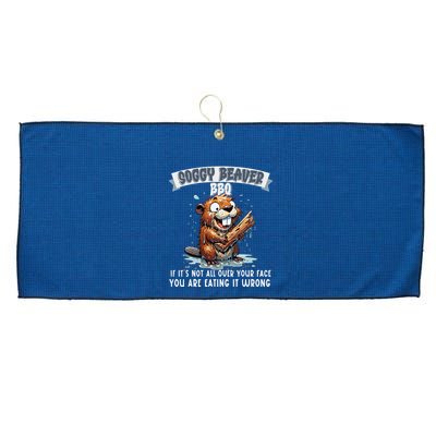 Soggy Beaver Bbq If ItS Not All Over Your Face Large Microfiber Waffle Golf Towel