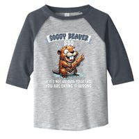 Soggy Beaver Bbq If ItS Not All Over Your Face Toddler Fine Jersey T-Shirt