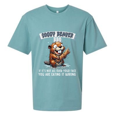 Soggy Beaver Bbq If ItS Not All Over Your Face Sueded Cloud Jersey T-Shirt