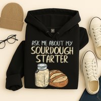 Sourdough Bread Baker Hoodie