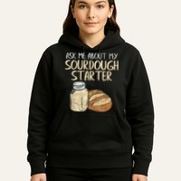 Sourdough Bread Baker Hoodie
