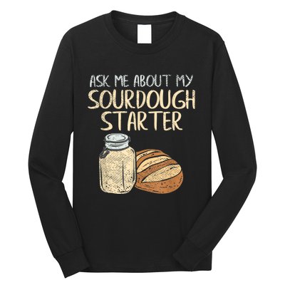 Sourdough Bread Baker Long Sleeve Shirt