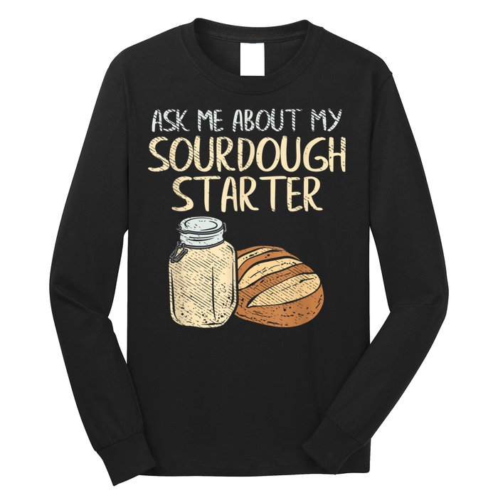 Sourdough Bread Baker Long Sleeve Shirt