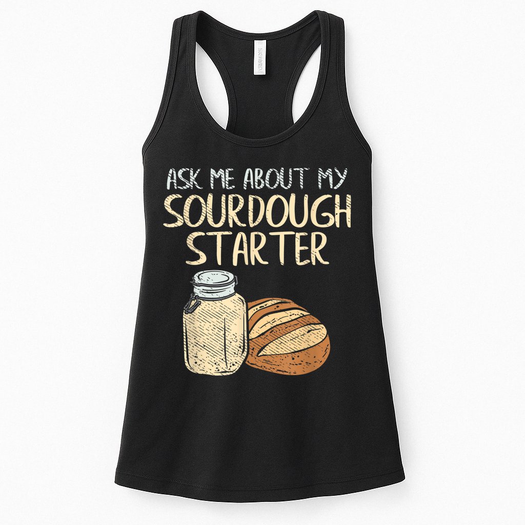 Sourdough Bread Baker Womens Tank Top