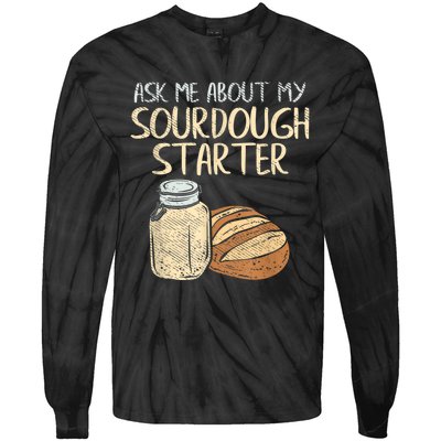 Sourdough Bread Baker Tie-Dye Long Sleeve Shirt