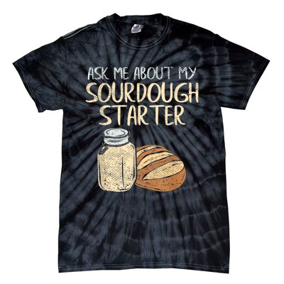 Sourdough Bread Baker Tie-Dye T-Shirt