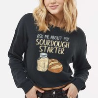 Sourdough Bread Baker Cropped Pullover Crew