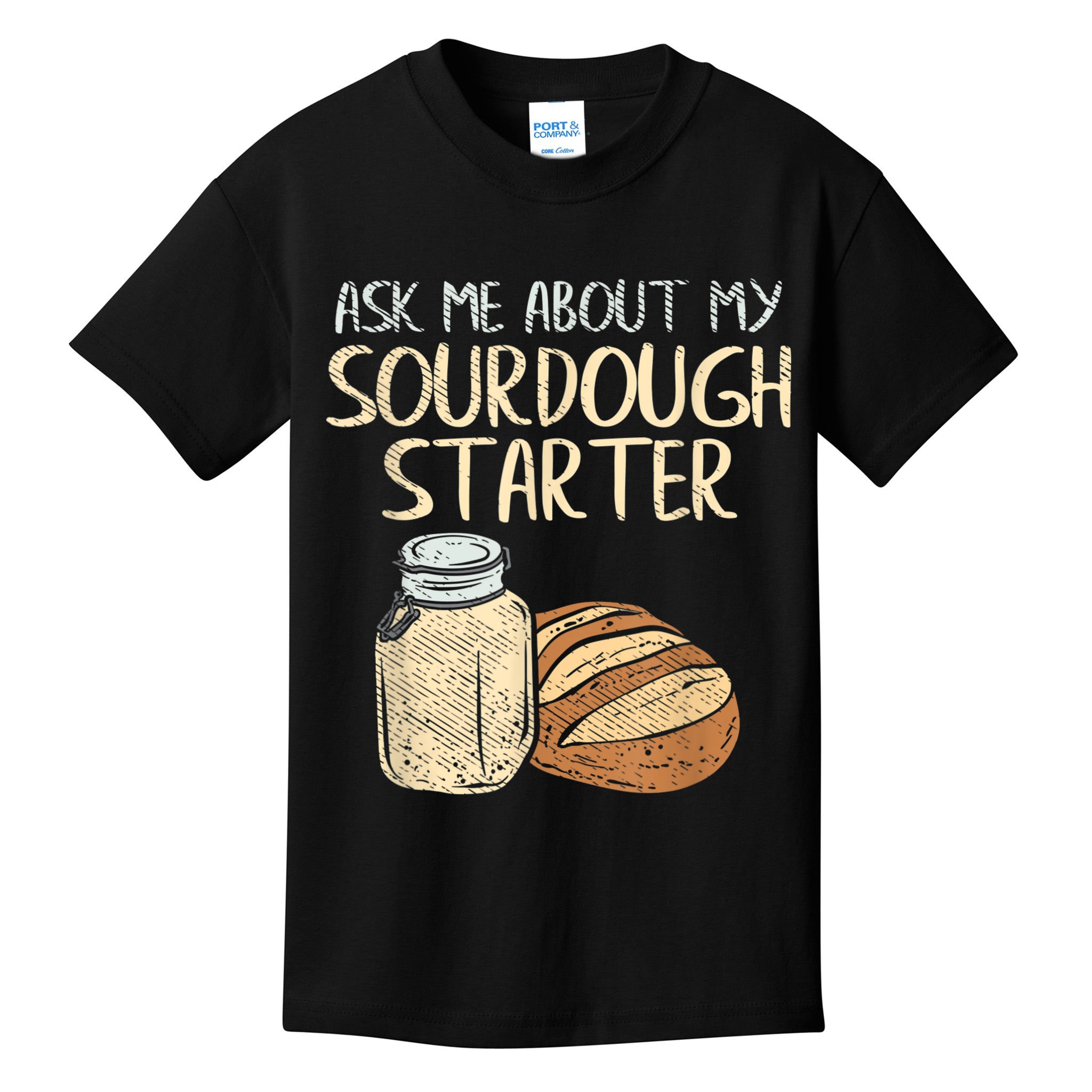 Sourdough Bread Baker Kids T-Shirt