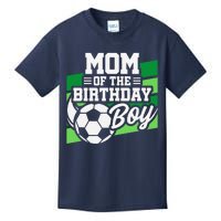 Soccer Birthday Birthday Mom Soccer Birthday Kids T-Shirt