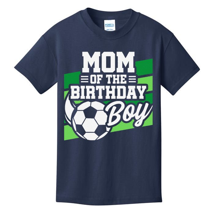 Soccer Birthday Birthday Mom Soccer Birthday Kids T-Shirt