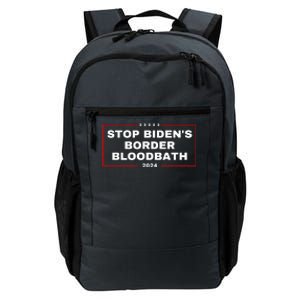 Stop BidenS Border Bloodbath Daily Commute Backpack