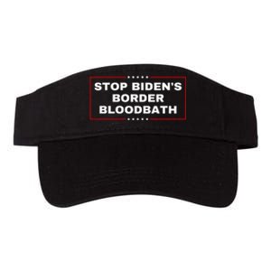 Stop BidenS Border Bloodbath Valucap Bio-Washed Visor