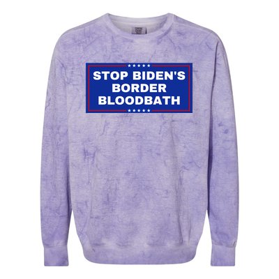 Stop BidenS Border Bloodbath Colorblast Crewneck Sweatshirt