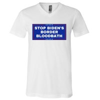 Stop BidenS Border Bloodbath V-Neck T-Shirt