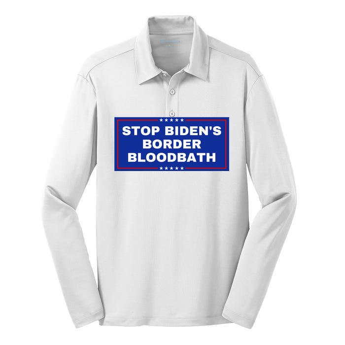 Stop BidenS Border Bloodbath Silk Touch Performance Long Sleeve Polo