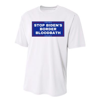 Stop BidenS Border Bloodbath Performance Sprint T-Shirt