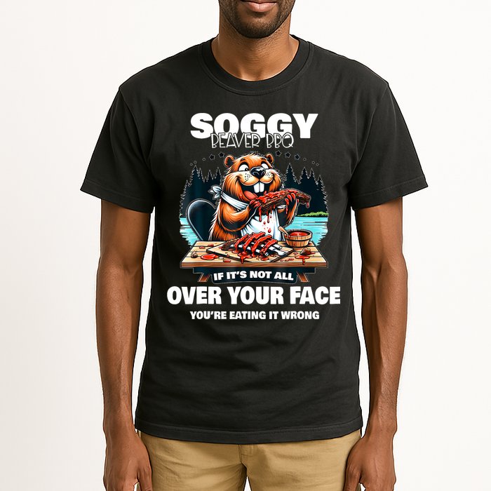 Soggy Beaver Bbq If ItS Not All Over Your Face Beaver Tall T-Shirt