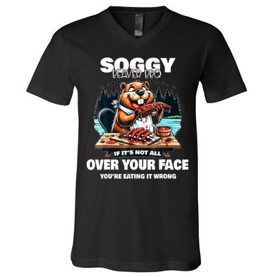Soggy Beaver Bbq If ItS Not All Over Your Face Beaver V-Neck T-Shirt
