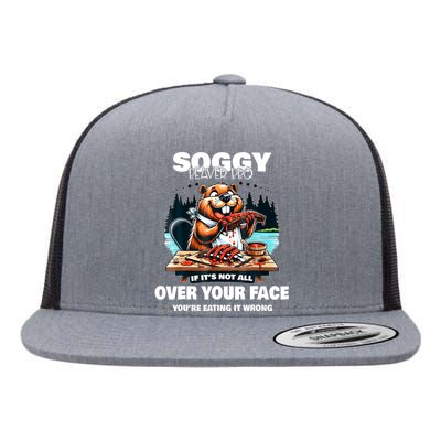 Soggy Beaver Bbq If ItS Not All Over Your Face Beaver Flat Bill Trucker Hat