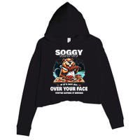 Soggy Beaver Bbq If ItS Not All Over Your Face Beaver Crop Fleece Hoodie