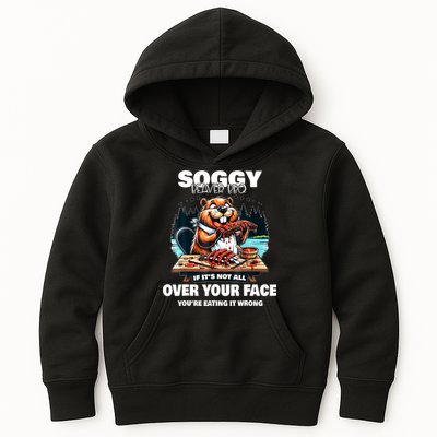 Soggy Beaver Bbq If ItS Not All Over Your Face Beaver Kids Hoodie