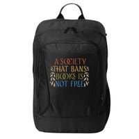 Stop Book Banning Protect Libraries Ban Books Not Bigots City Backpack