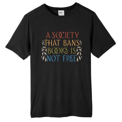 Stop Book Banning Protect Libraries Ban Books Not Bigots Tall Fusion ChromaSoft Performance T-Shirt