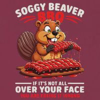 Soggy Beaver Bbq If ItS Not All Over Your Face Funny 16oz Travel Tumbler