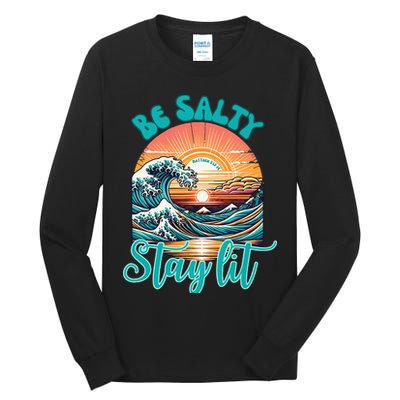 Summer Beach Be Salty Stay Lit Matthew 51314 Tall Long Sleeve T-Shirt