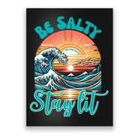 Summer Beach Be Salty Stay Lit Matthew 51314 Poster