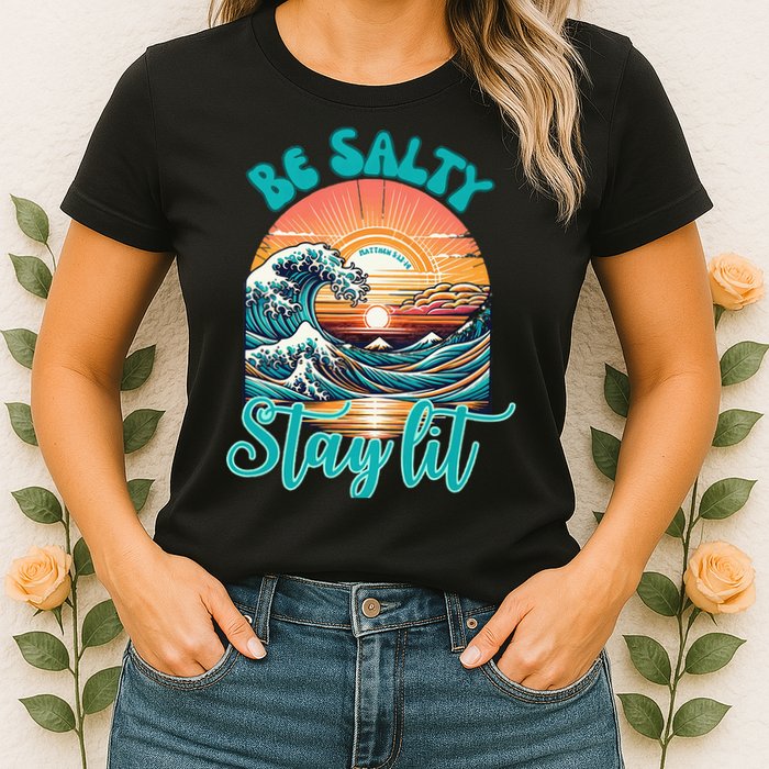 Summer Beach Be Salty Stay Lit Matthew 51314 Womens T-Shirt