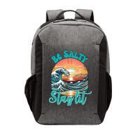 Summer Beach Be Salty Stay Lit Matthew 51314 Vector Backpack
