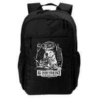 Soggy Beaver Bbq If ItS Not All Over Your Face Daily Commute Backpack