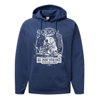 Soggy Beaver BBQ If It's Not All Over Your Face Performance Fleece Hoodie