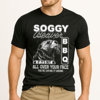 Soggy Beaver Bbq ItS Not All Over Your Face Eating It Wrong Cooling Performance Crew T-Shirt