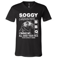 Soggy Beaver Bbq ItS Not All Over Your Face Eating It Wrong V-Neck T-Shirt