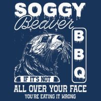 Soggy Beaver Bbq ItS Not All Over Your Face Eating It Wrong Infant Baby Jersey Bodysuit