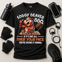 Soggy Beaver Bbq If It's Not All Over Your Face Cute Gift Cooling Performance Crew T-Shirt