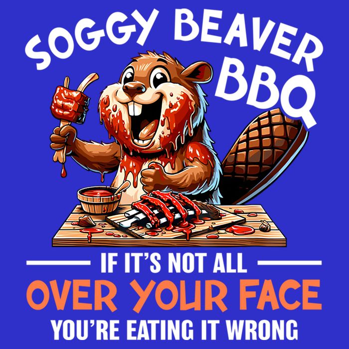 Soggy Beaver Bbq If It's Not All Over Your Face Cute Gift Long Sleeve Shirt