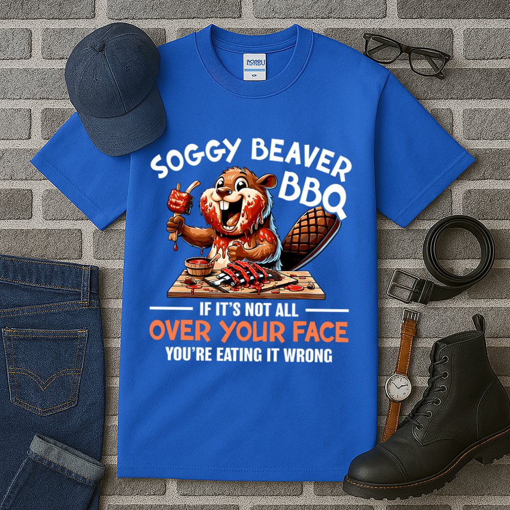 Soggy Beaver Bbq If It's Not All Over Your Face Cute Gift Tall T-Shirt