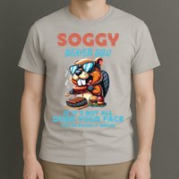 Soggy Beaver BBQ If It's Not All Over Your Face Beaver T-Shirt