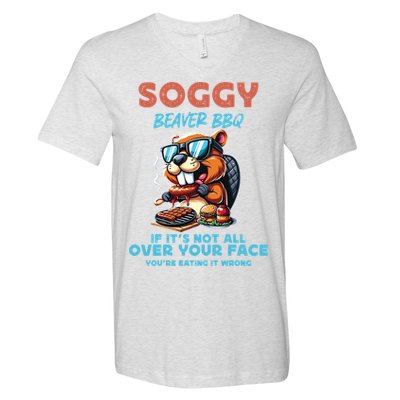 Soggy Beaver BBQ If It's Not All Over Your Face Beaver V-Neck T-Shirt